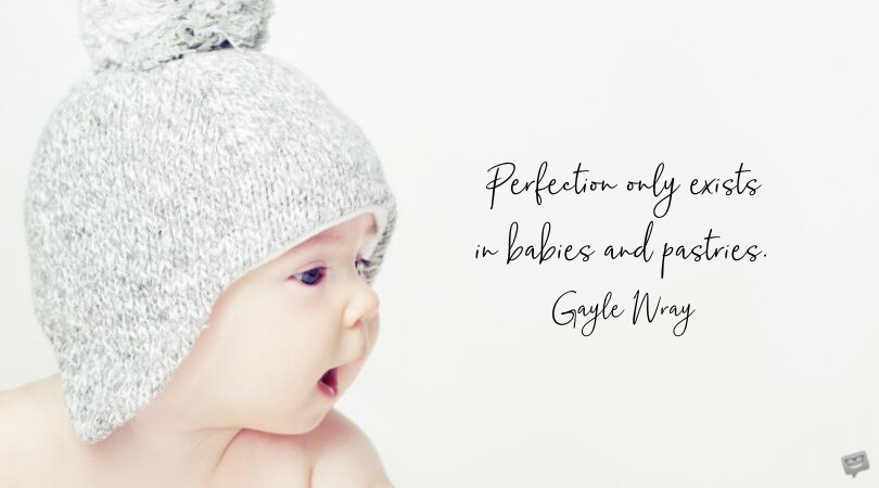 Baby Birth Quote
 99 Famous Baby Quotes