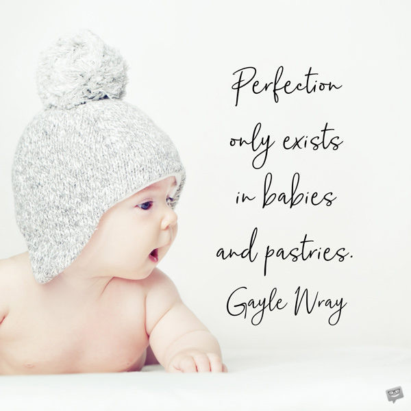 Baby Birth Quote
 99 Famous Baby Quotes