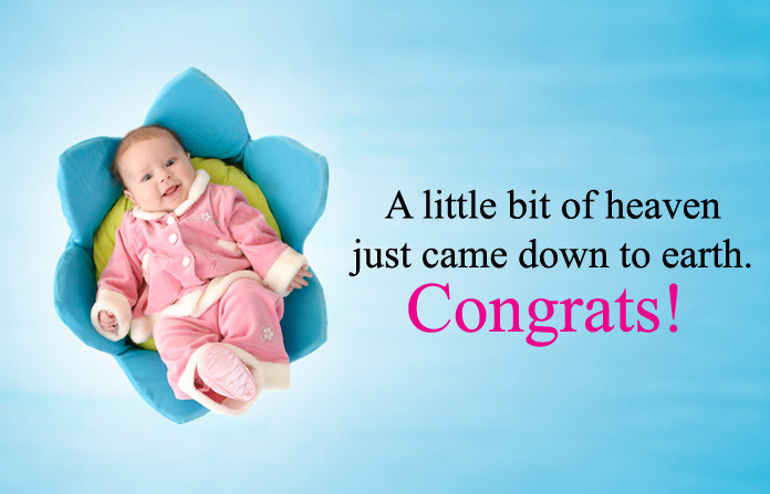 Baby Birth Quote
 Well Wishes & Congratulation Message for New Born Baby