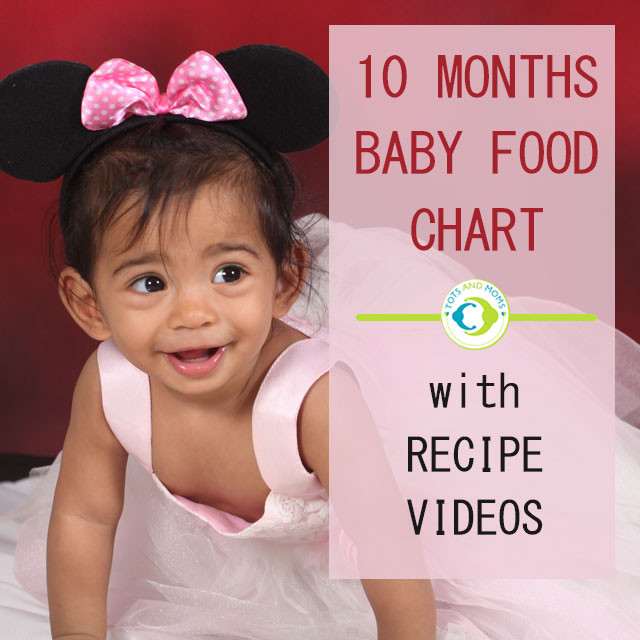 Baby Food Recipes 10 Months
 10 MONTHS INDIAN BABY FOOD CHART with Recipe Videos TOTS