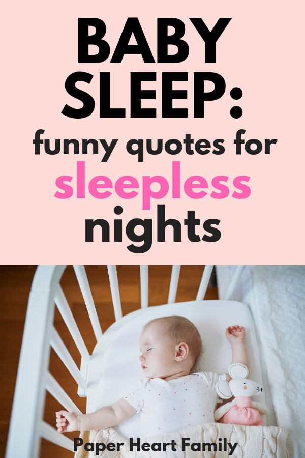 Baby Quotes Images
 Baby Sleep Quotes Sweet And Funny Quotes About Your Baby