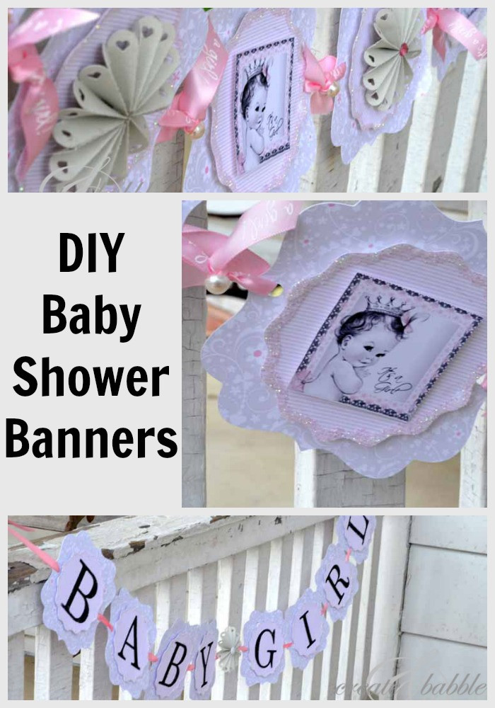 Baby Shower Banners Diy
 Baby Girl Shower Decorations DIY Style Create and Babble