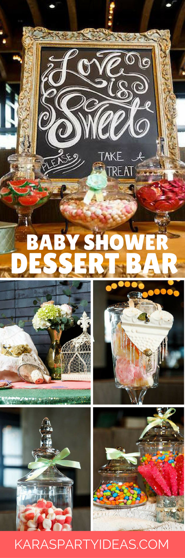 Baby Shower Dessert Bar
 Kara s Party Ideas "Love is Sweet" Baby Shower Dessert Bar