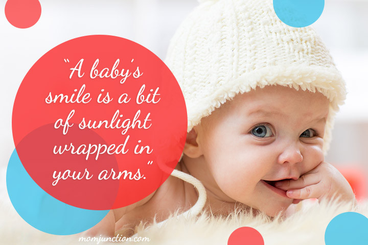 Baby Smile Quotes
 101 Cute Baby Quotes And Sayings For Your Sweet Little e