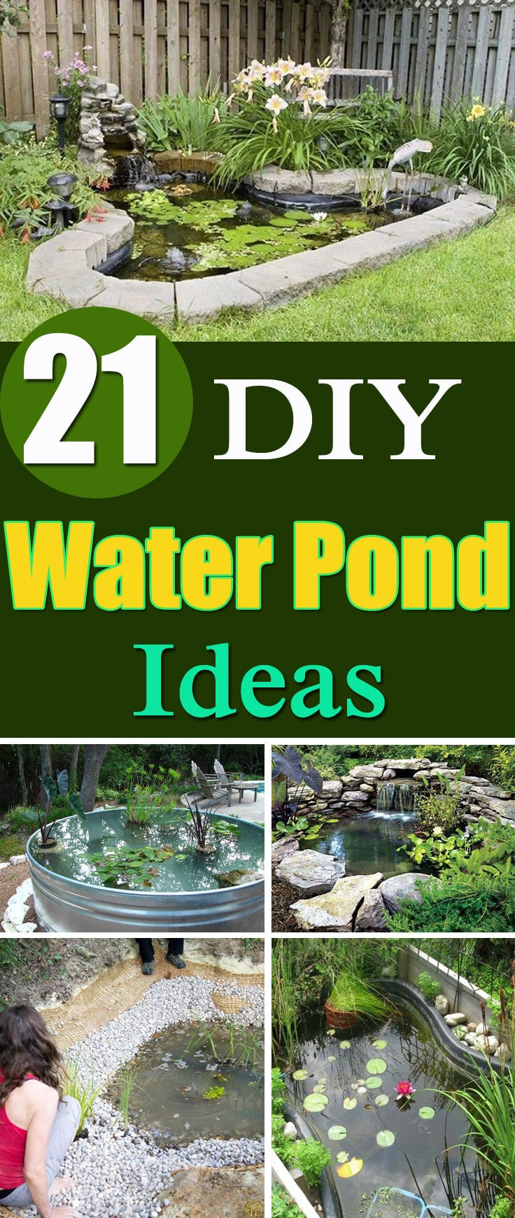 Backyard Fountain Ponds
 21 DIY Water Pond Ideas