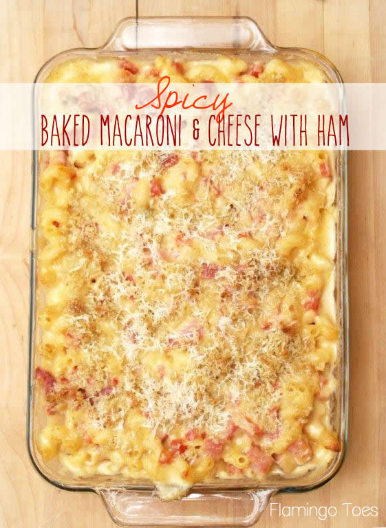 Baked Macaroni And Cheese With Ham Recipe
 Spicy Baked Macaroni and Cheese with Ham