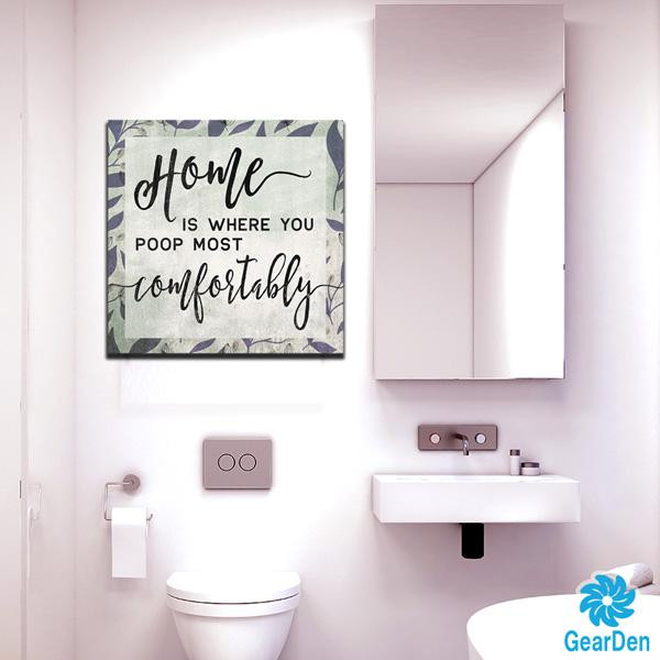 Bathroom Artwork For The Walls
 "Home Is Where You Poop Most fortably" Canvas Wall Art