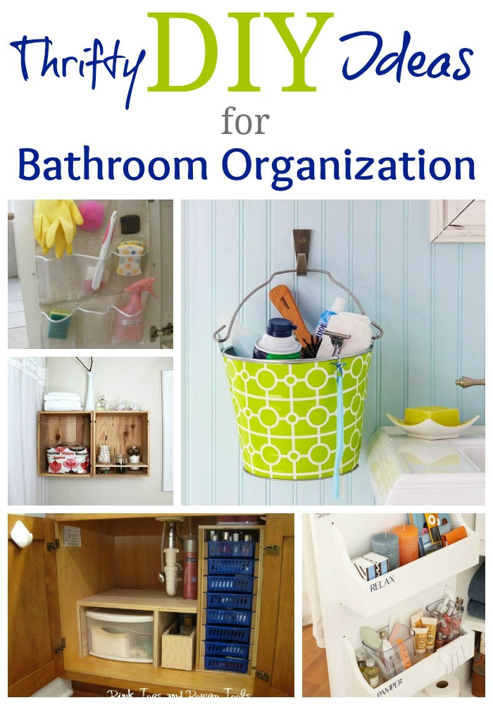 Bathroom Organization DIY
 Home Sweet Home on a Bud Bathroom Organization