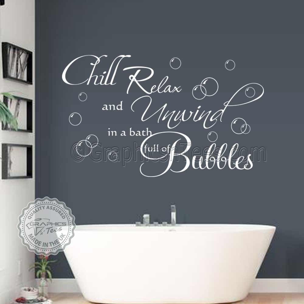 Bathroom Wall Decor Stickers
 Chill Relax Unwind Bath Full of Bubbles Bathroom Wall