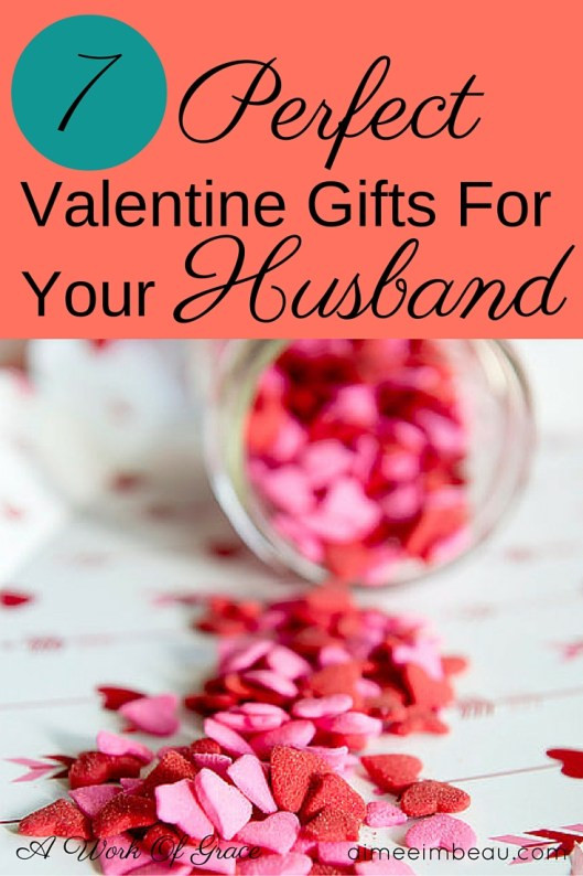 Be My Valentine Gift Ideas
 7 Perfect Valentine Gifts For Your Husband A Work Grace