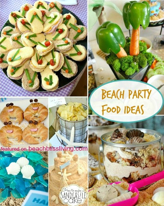 Beach Food Ideas For Party
 Fun & Creative Beach Party Food Ideas Beach Bliss Living