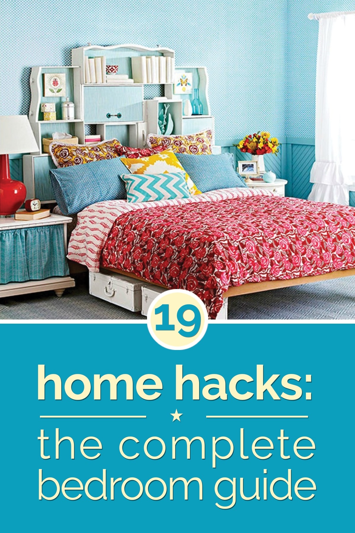 Bedroom Organization Hacks
 Home Hacks 19 Tips to Organize Your Bedroom thegoodstuff