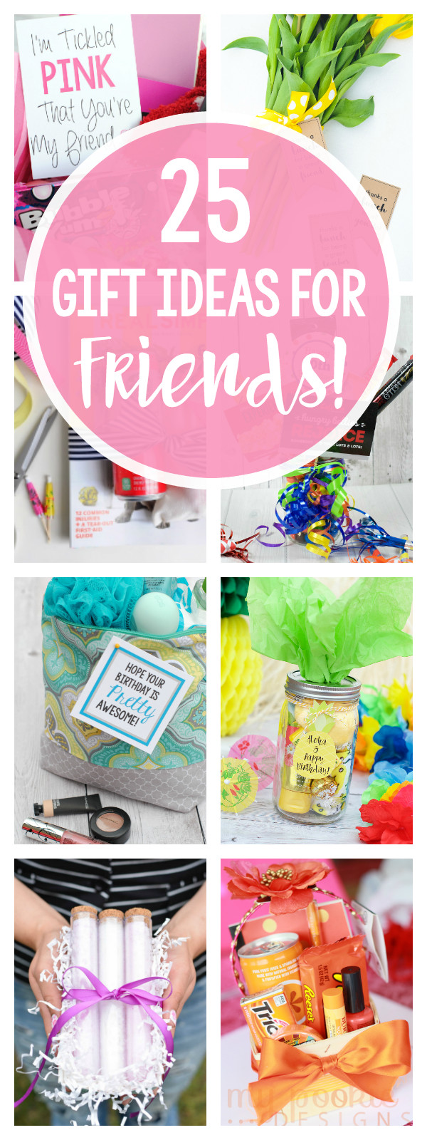 Best Friend Gift Ideas
 25 Gifts Ideas for Friends – Fun Squared