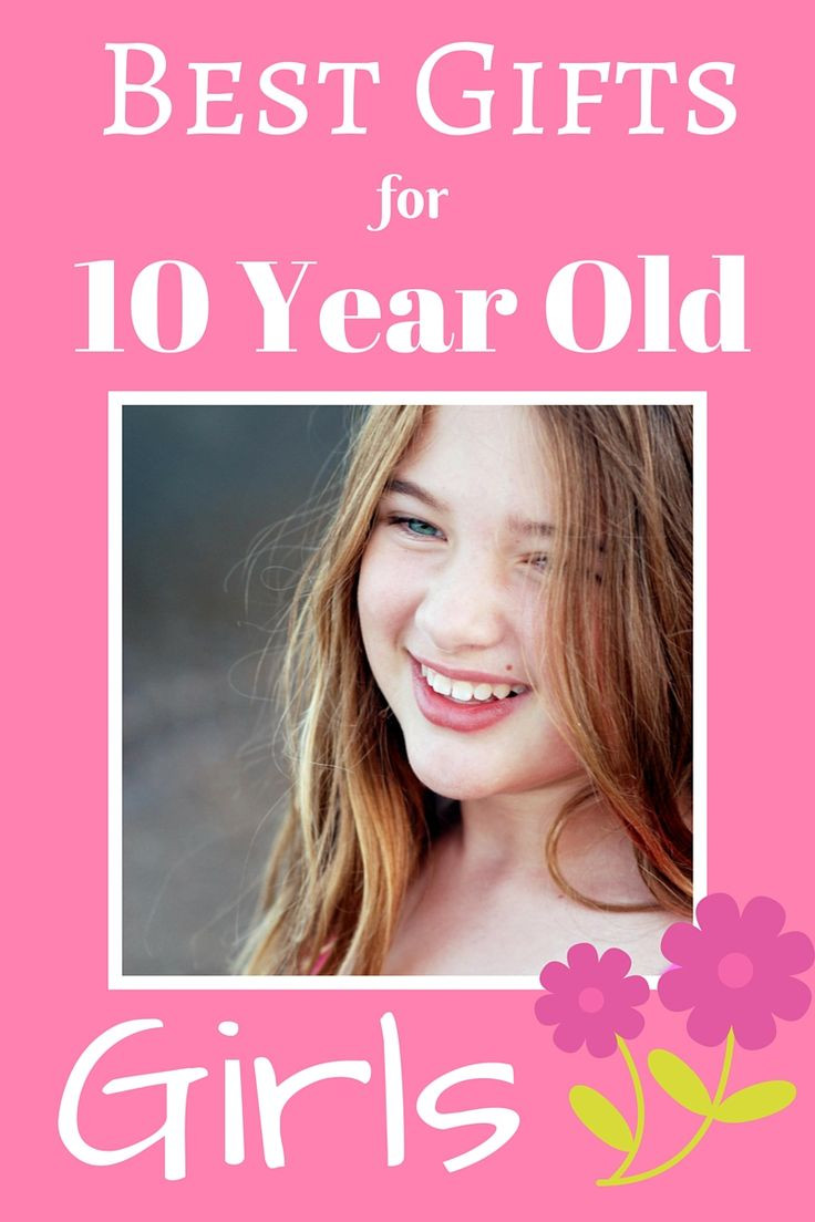 Best Gift Ideas For 10Yr Old Girl
 1000 images about Best Gifts for 10 Year Old Girls on