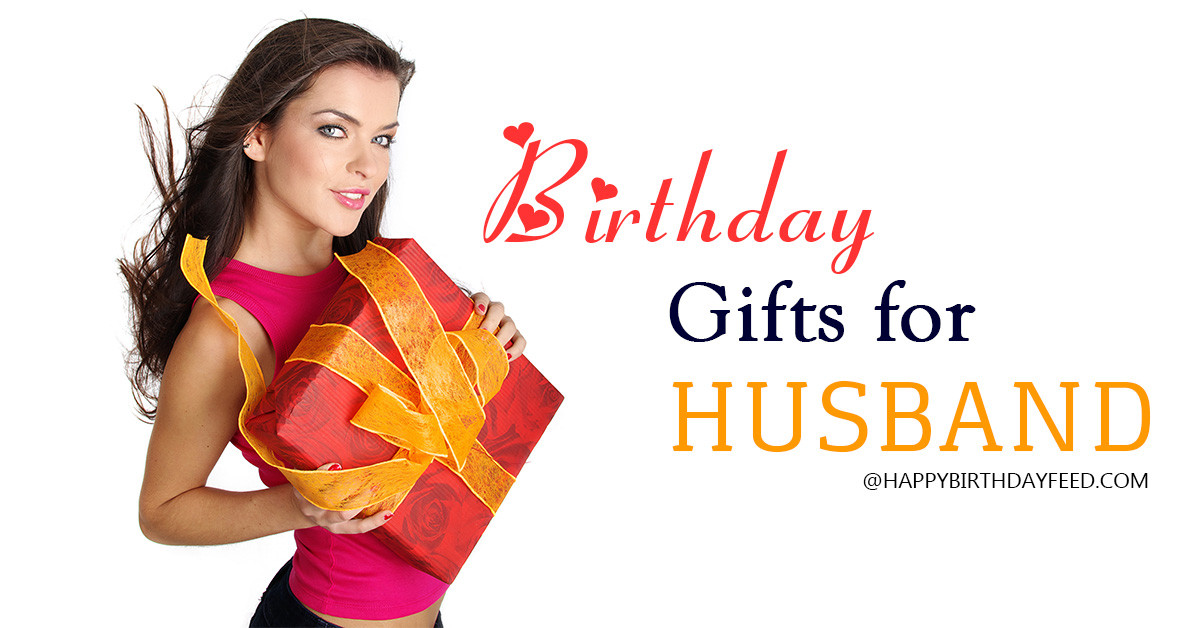 Best Gifts For Husband Birthday
 30 Birthday Gifts for Husband