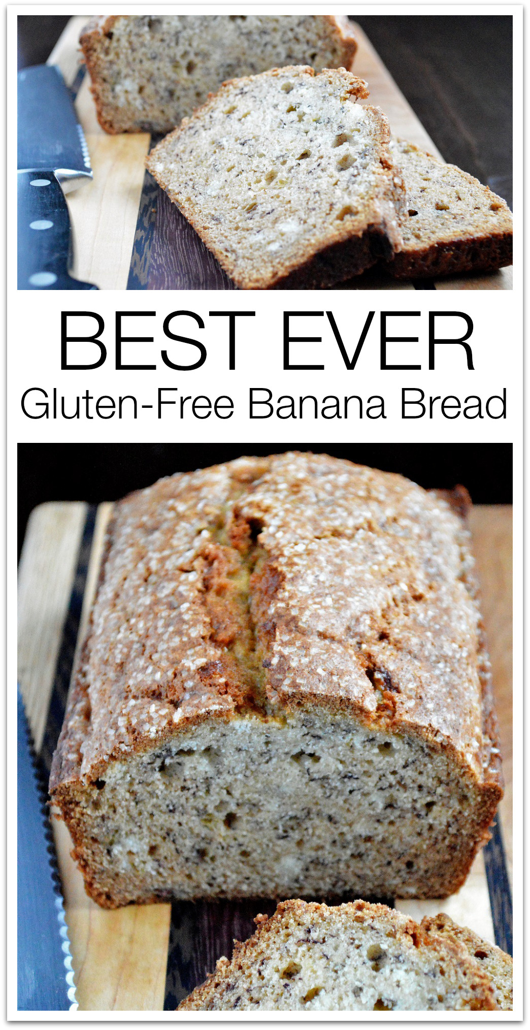 Best Gluten Free Bread Recipe
 Best EVER Gluten Free Banana Bread