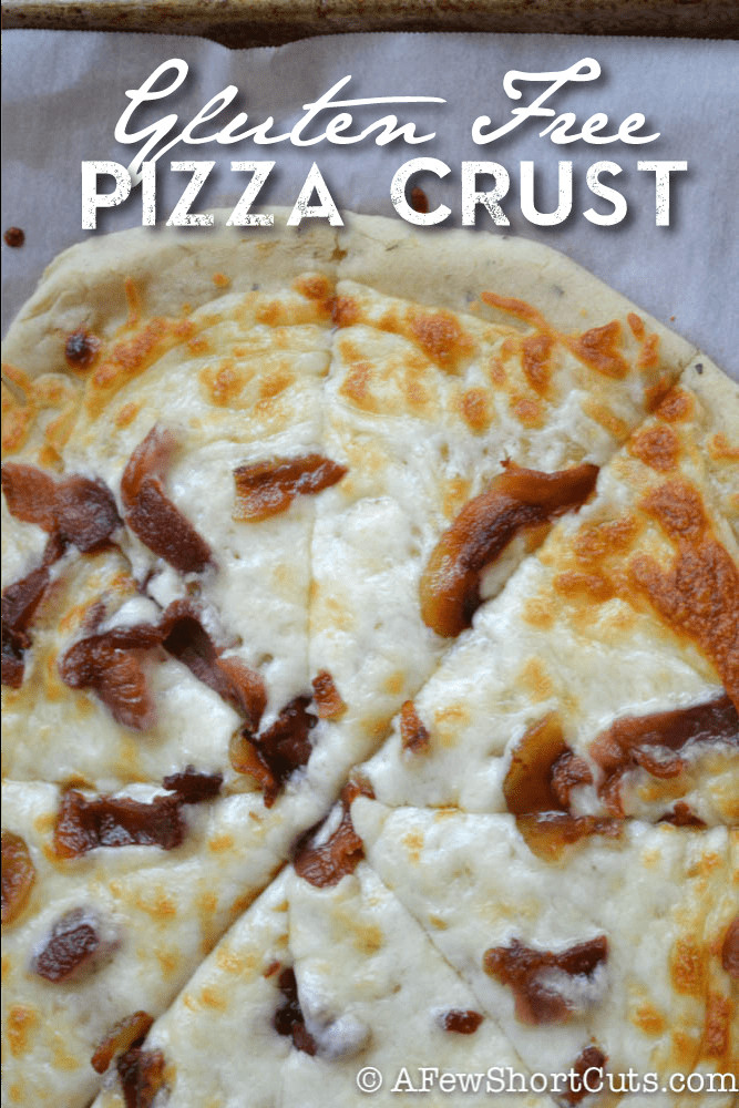 Best Gluten Free Pizza Dough Recipe
 Gluten Free Pizza Crust A Few Shortcuts