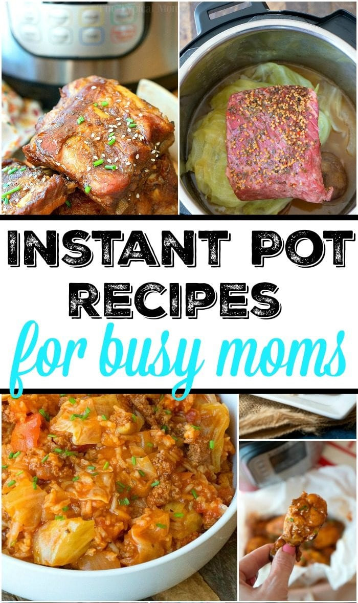 Best Instant Pot Dinner Recipes
 The Best Instant Pot Recipes for Busy Moms · The Typical Mom