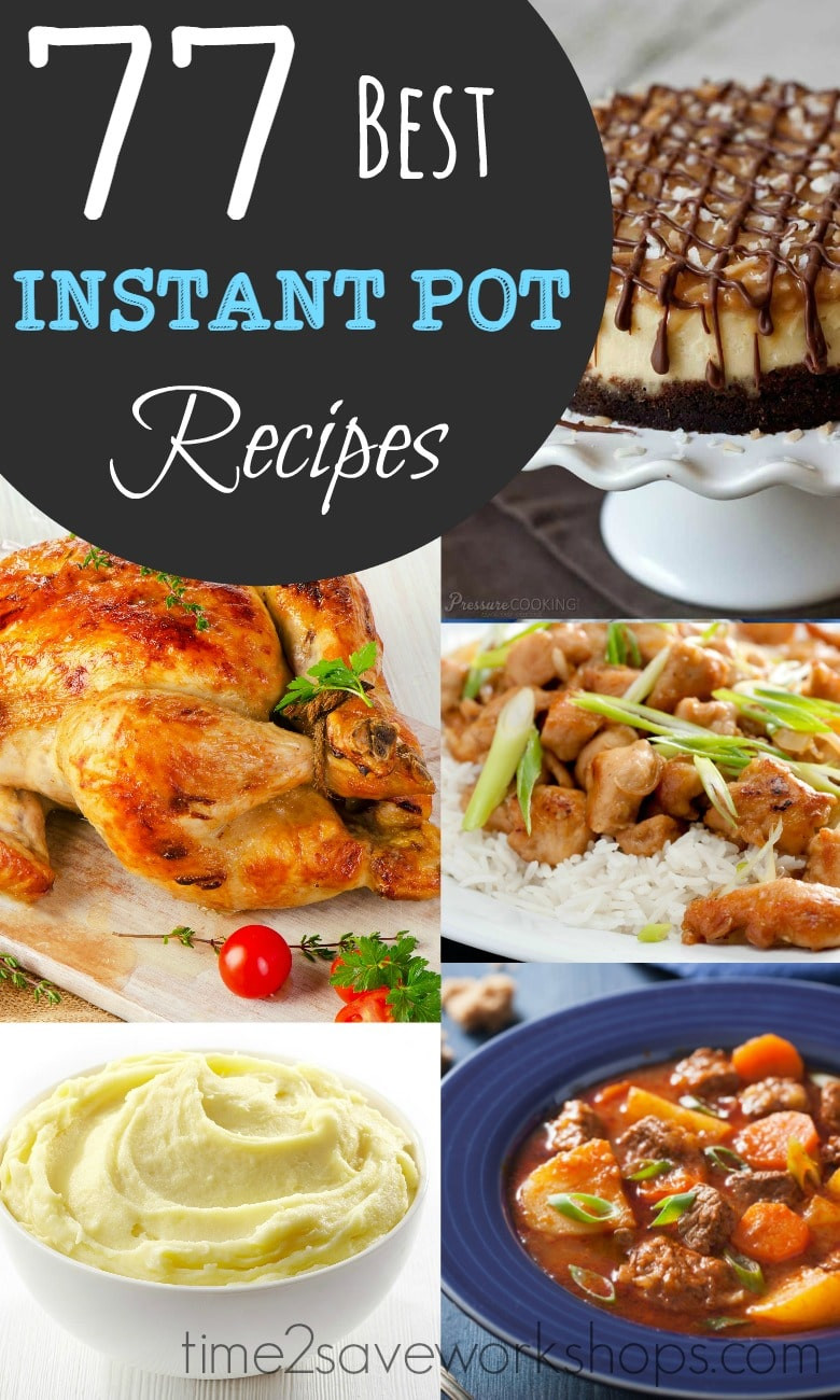 Best Instant Pot Dinner Recipes
 Healthy Instant Pot Recipes Time 2 Save Workshops