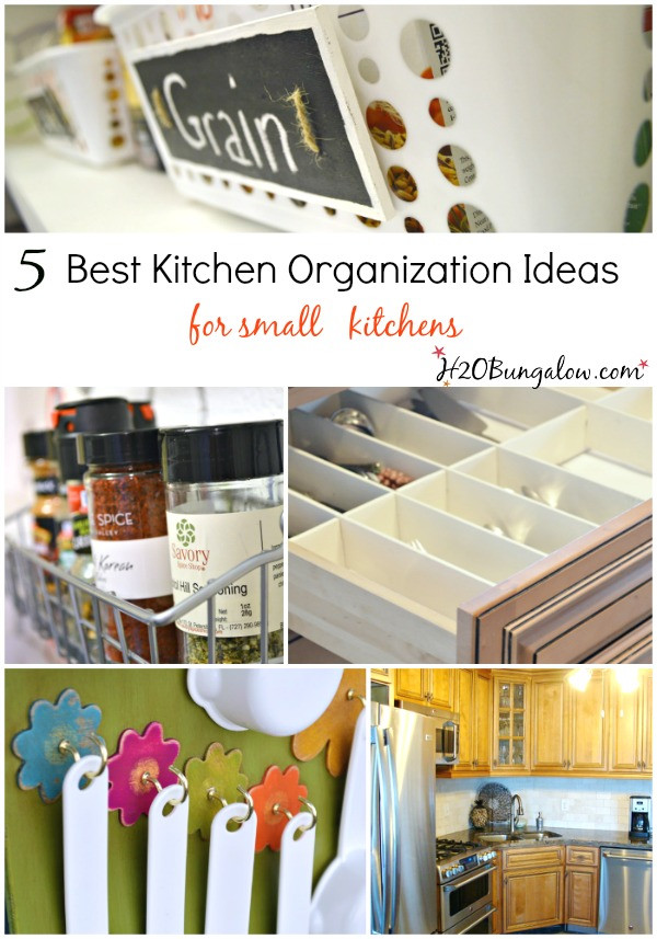 Best Kitchen Organization
 5 Best Kitchen Organizing Ideas For Small Spaces H20Bungalow