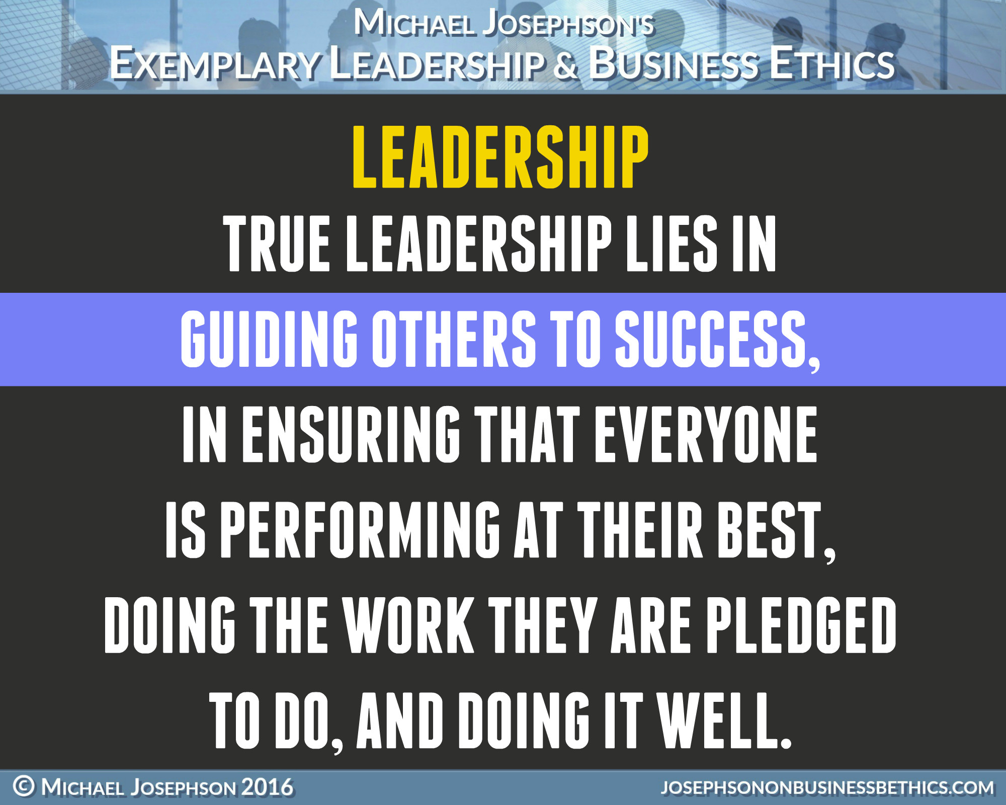 Best Leadership Quotes
 BEST EVER POSTER QUOTES ON LEADERSHIP – What Will Matter