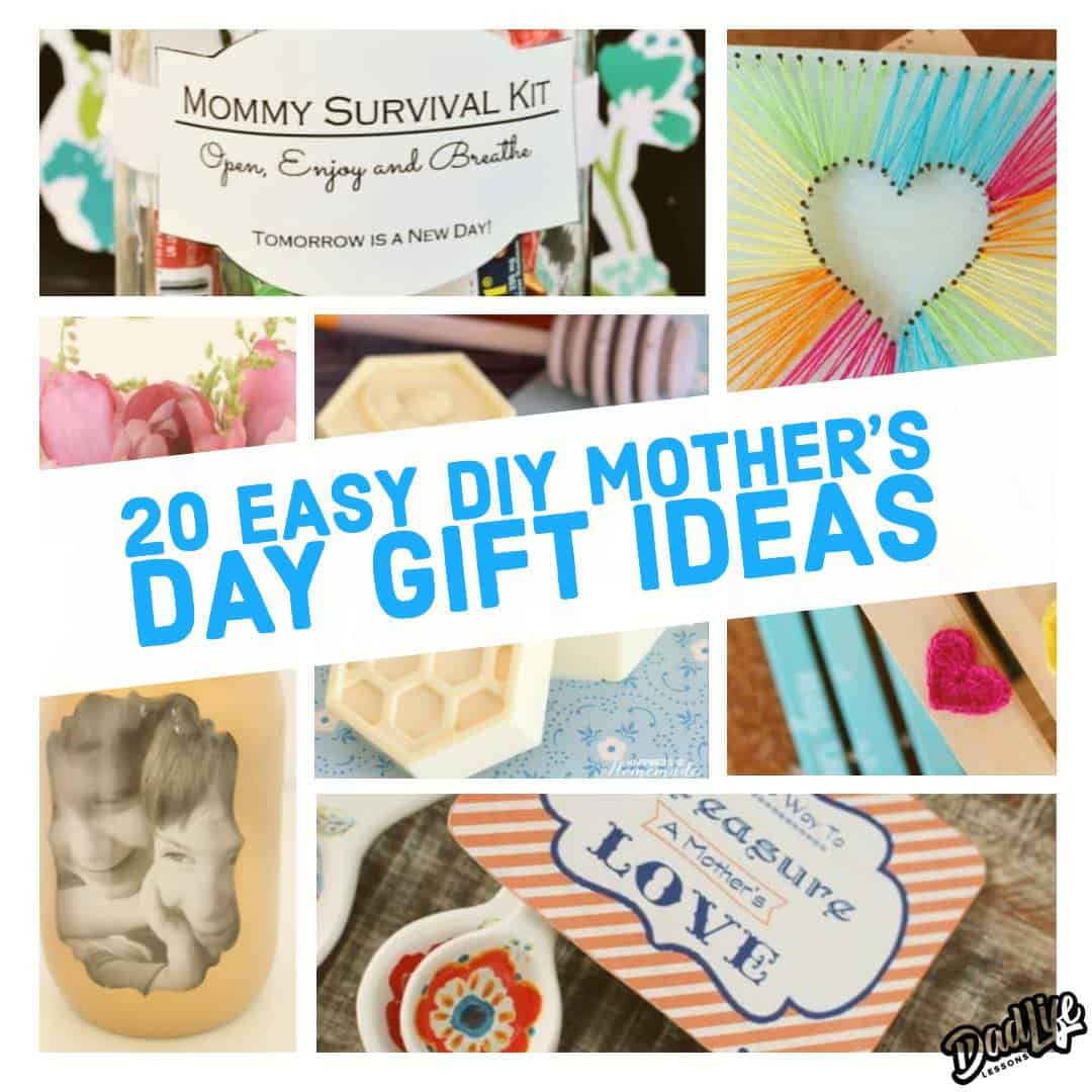 Best Mothers Day Gifts DIY
 Top 20 Easy DIY Mother s Day Gift Ideas Dad Life Lessons