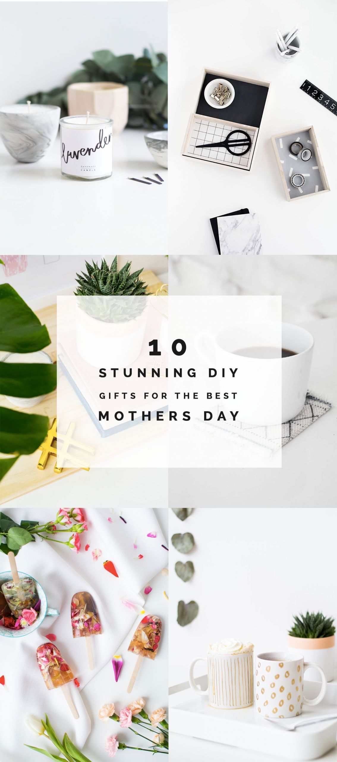 Best Mothers Day Gifts DIY
 10 Stunning DIY Gifts for the best Mothers Day