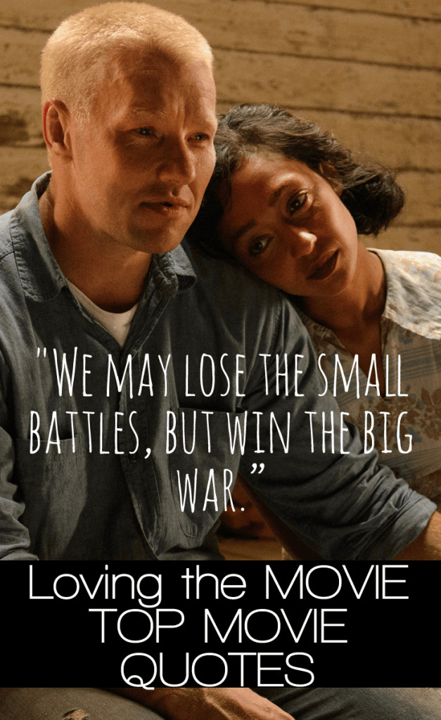 Best Movies Quotes About Love
 Loving Movie Quotes TOP LIST of the BEST LINES from the