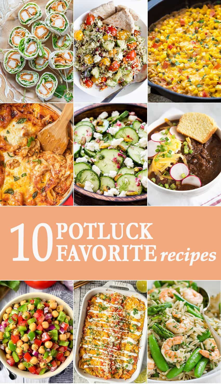 Best Potluck Main Dishes
 10 Potluck Favorites