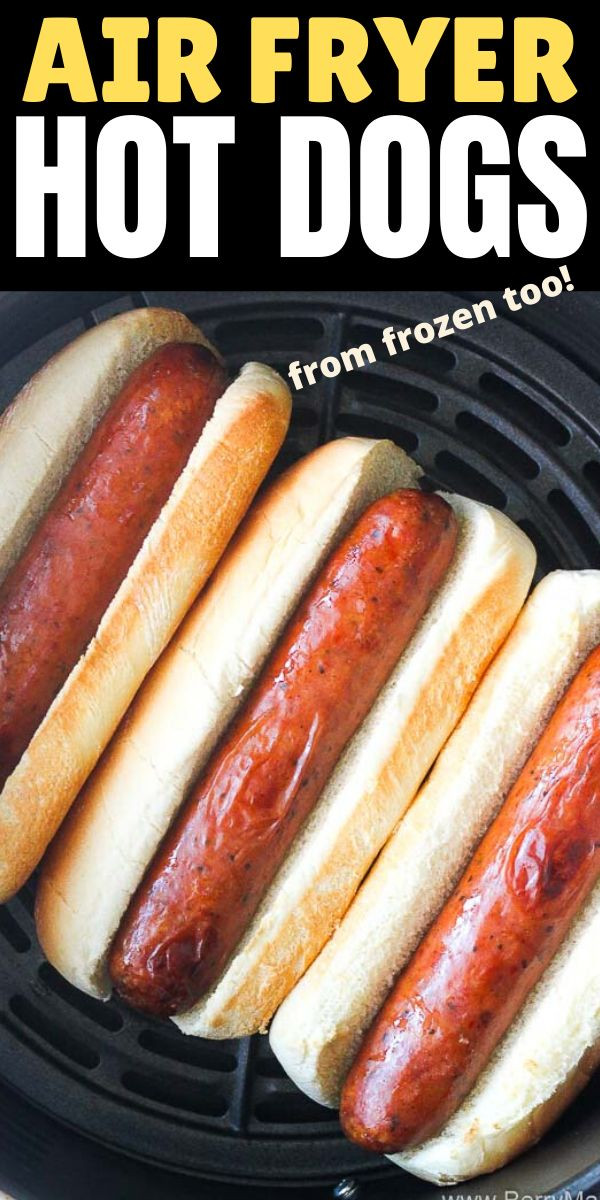 Best Way To Microwave Hot Dogs
 This is the best way to cook air fryer hot dogs This