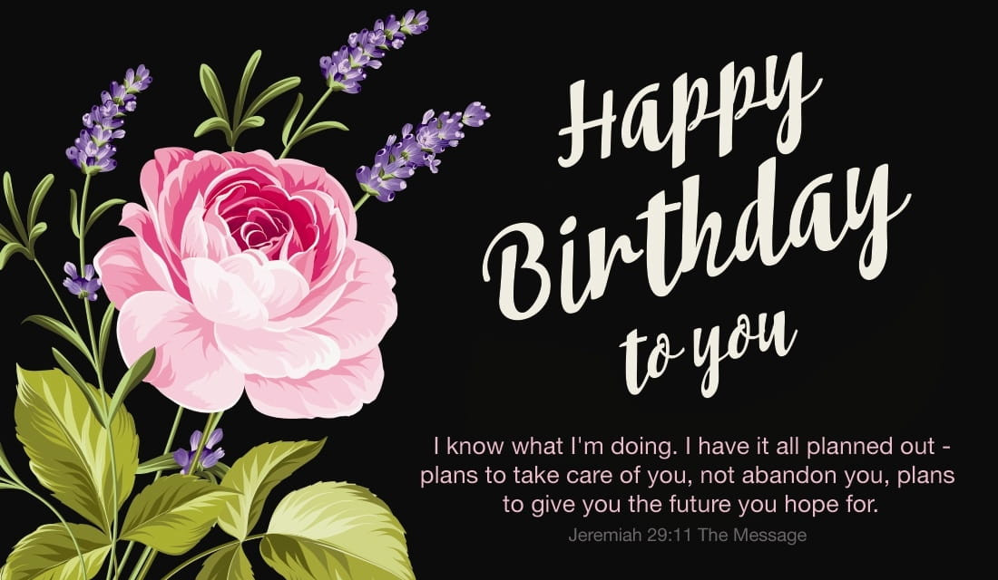 Biblical Birthday Quotes
 Free Happy Birthday Jeremiah 29 11 MSG eCard eMail