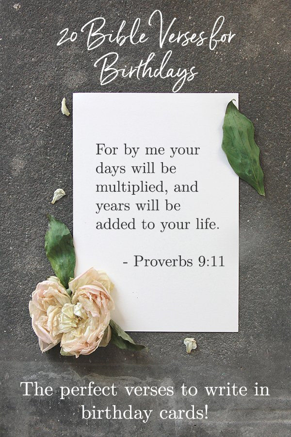 Biblical Birthday Quotes
 20 Best Bible Verses for Birthdays Celebrate Birth with