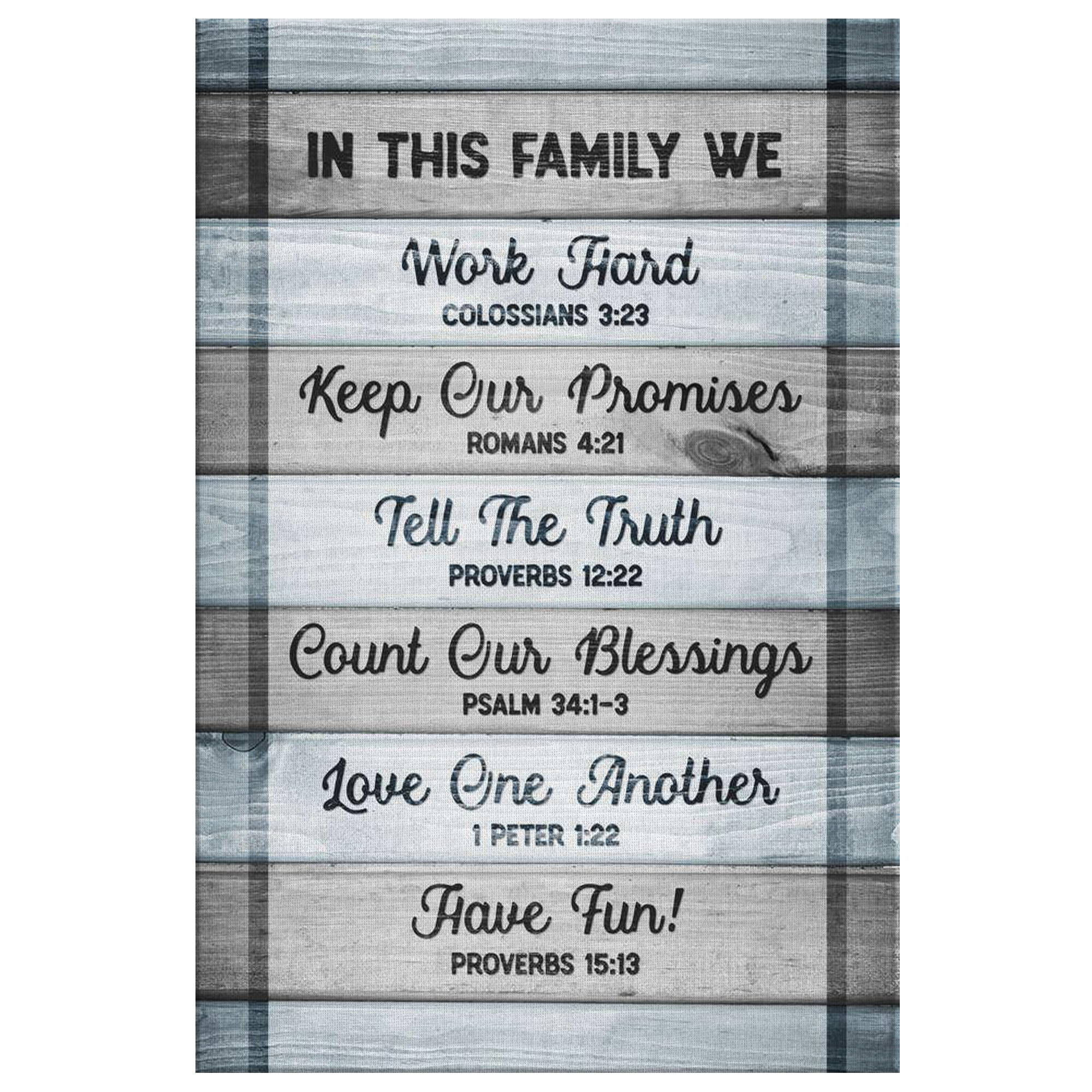 Biblical Quotes About Family
 "In this Family Bible Quotes" Premium Canvas GearDen