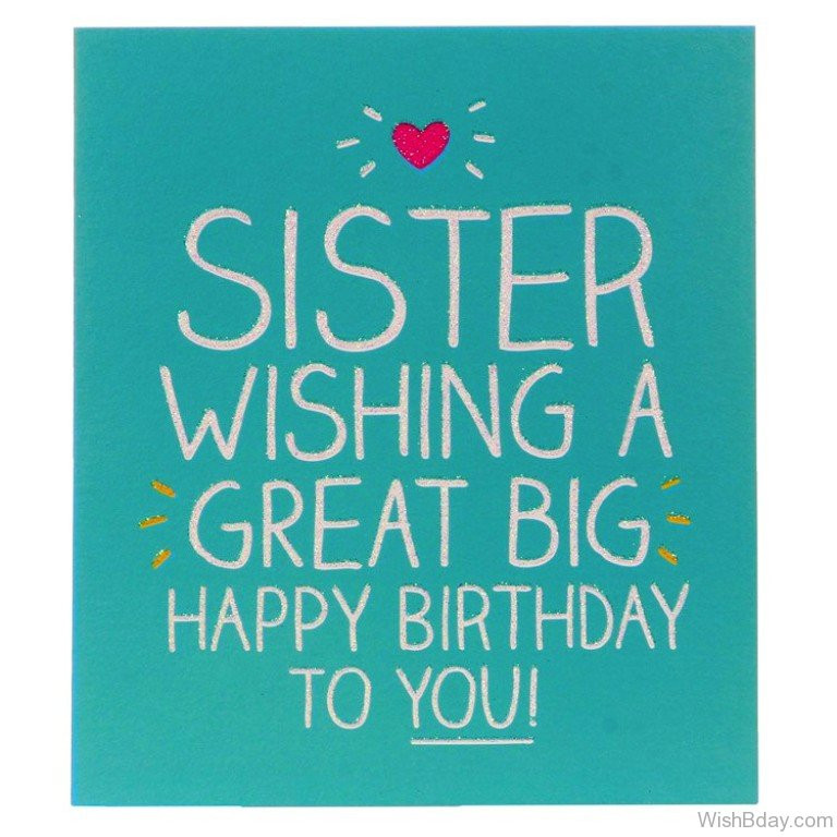 Big Sister Birthday Quotes
 58 Happy Birthday Big Sister