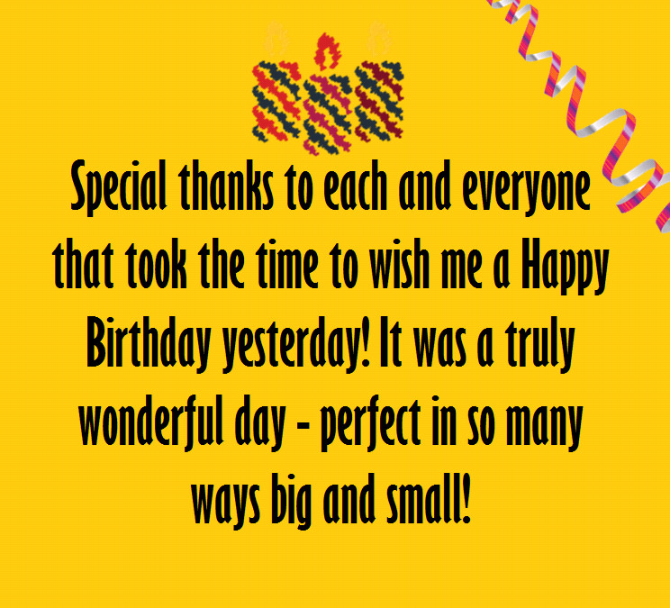 Birthday Appreciation Quotes
 Say Thank You Birthday Wishes