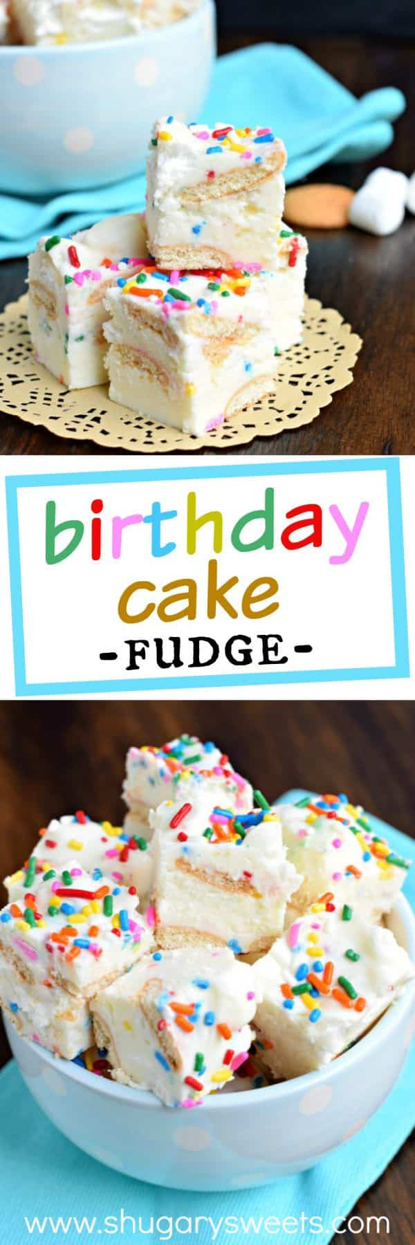 Birthday Cake Fudge
 Birthday Cake Fudge Shugary Sweets