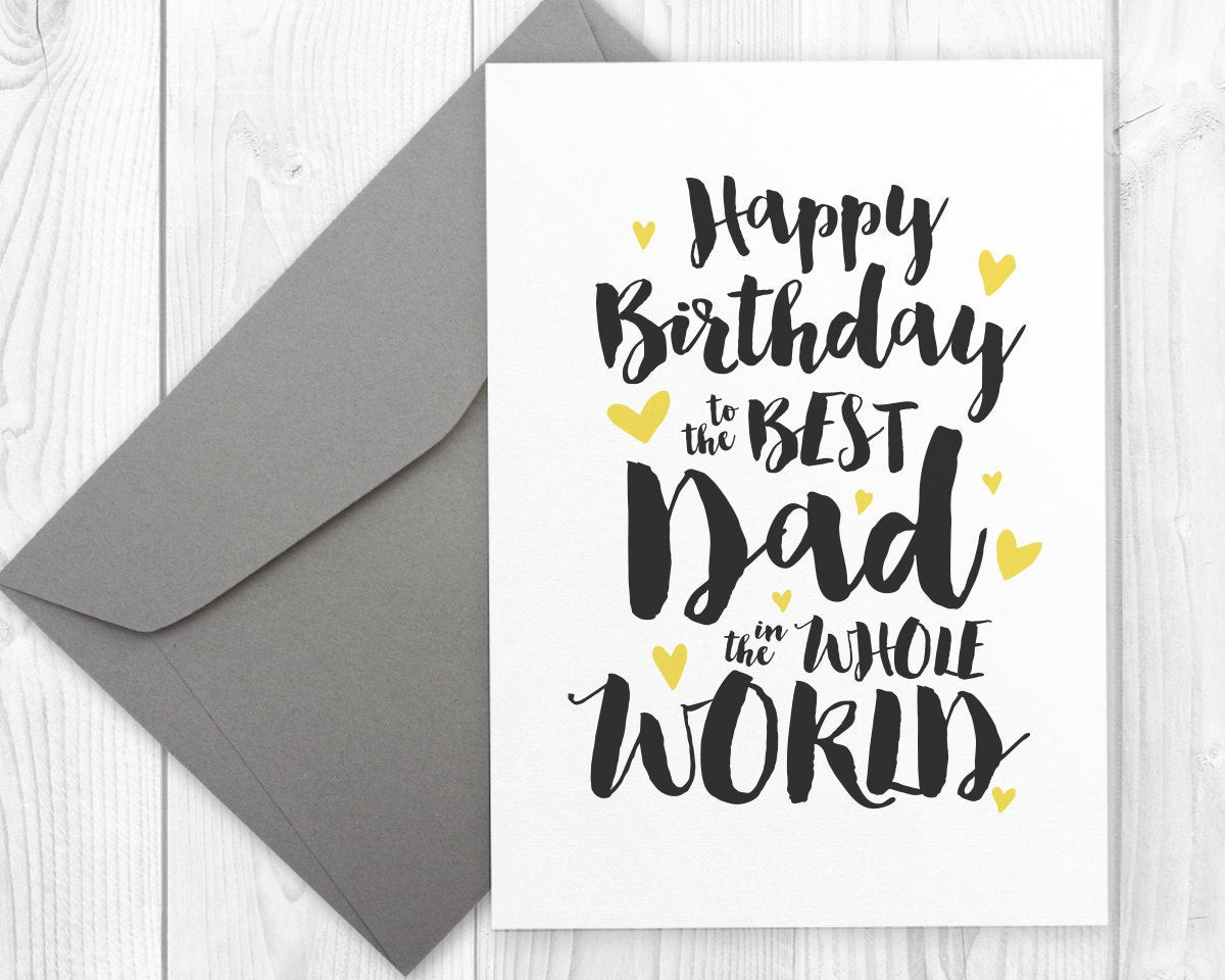 Birthday Card Ideas For Dad
 Printable Happy Birthday card for the best dad in the whole