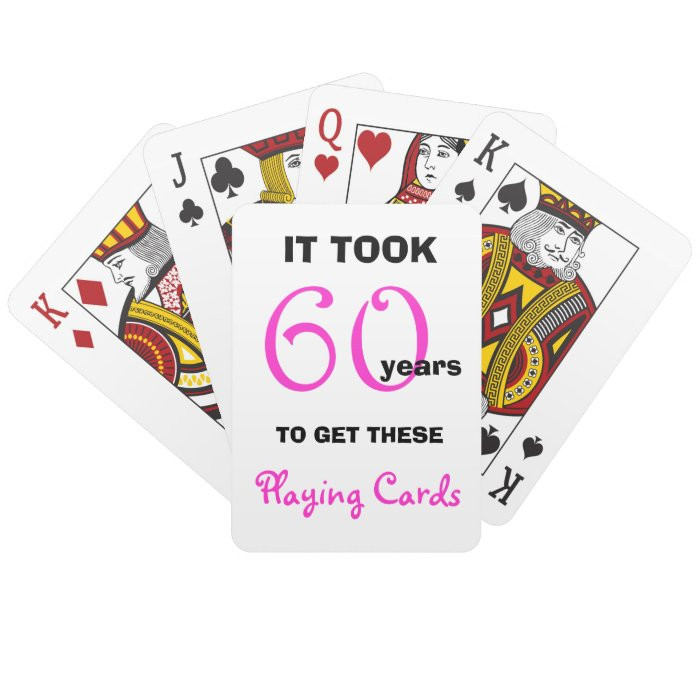 Birthday Gift Card Ideas For Her
 60th Birthday Gift Ideas for Her Playing Cards