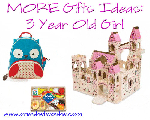 Birthday Gift Ideas For 3 Yr Old Girl
 Gift Ideas 3 Year Old Girl so she says