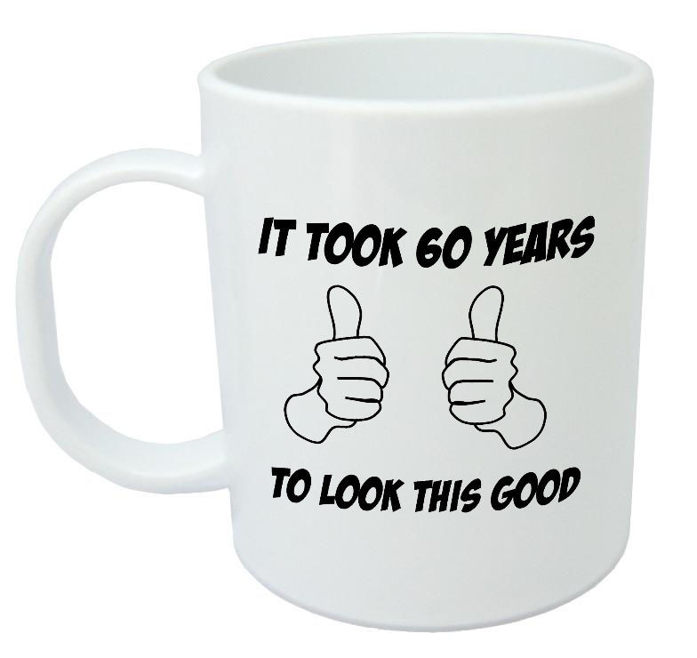 Birthday Gift Ideas For 60 Year Old Woman
 It Took 60 Years Mug Funny Novelty 60th Birthday Gifts