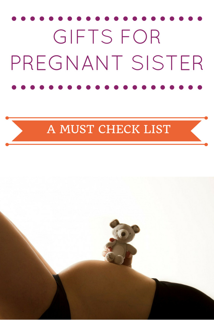 Birthday Gift Ideas For Pregnant Wife
 Birthday Gifts For Pregnant Sister