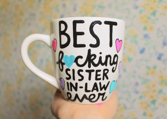 Birthday Gifts For Sister In Law
 best fcking sister in law mug 14oz t for sister by