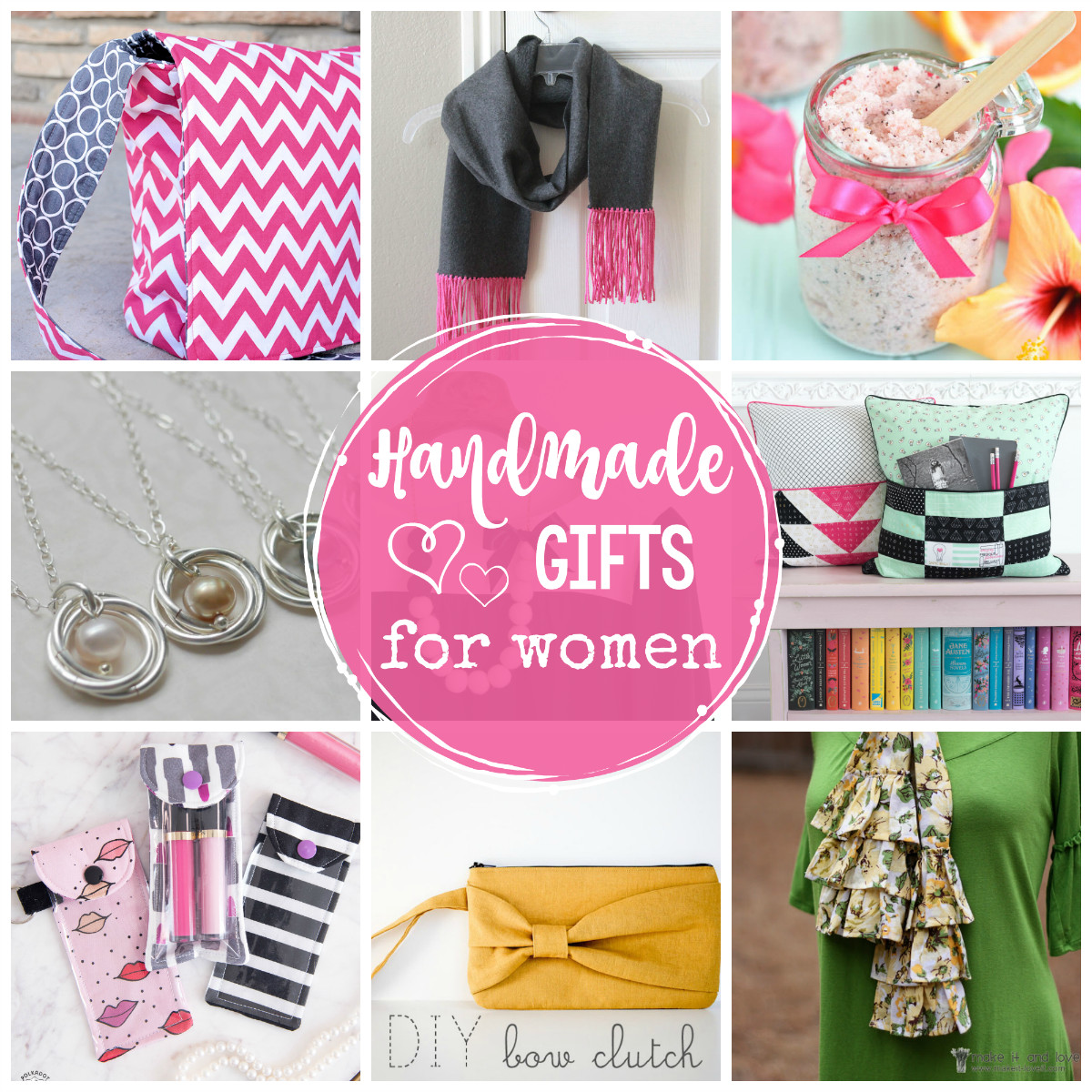 Birthday Gifts For Women
 25 Great Handmade Gifts for Women Crazy Little Projects