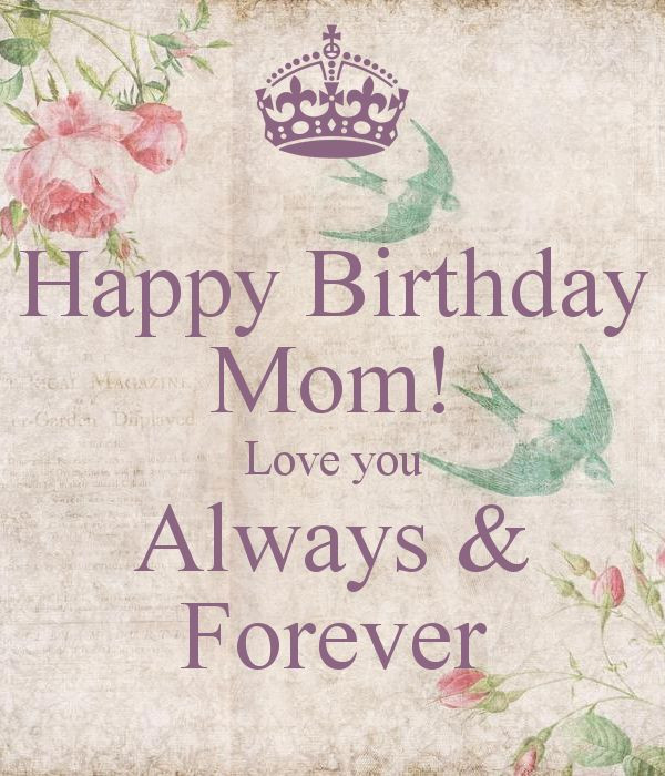 Birthday Mom Quotes
 Best Happy Birthday Mom Quotes and Wishes