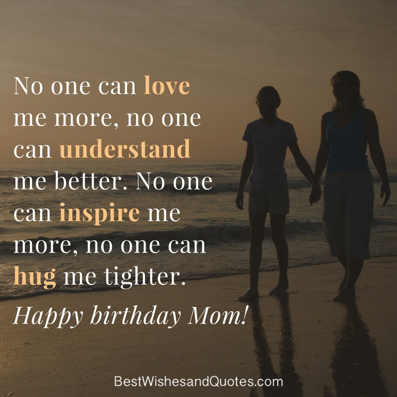 Birthday Mom Quotes
 Happy Birthday Mom 39 Quotes to Make Your Mom Cry With