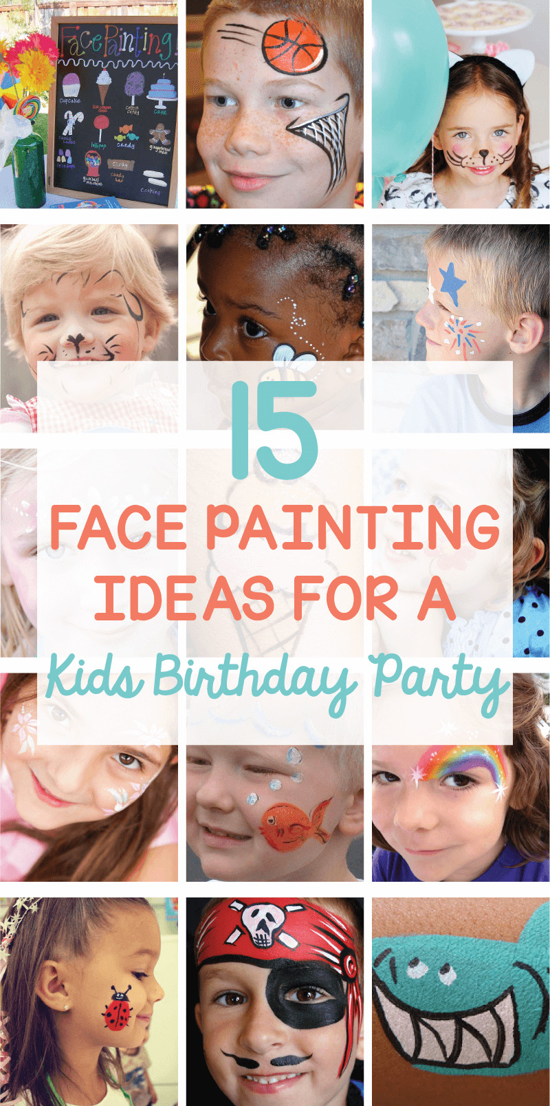 Birthday Party Face Painting
 15 Face Painting Kids Birthday Party Ideas on Love the Day