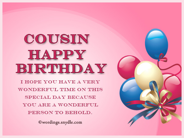 Birthday Quotes Cousin
 Birthday Wishes For Cousin Wordings and Messages