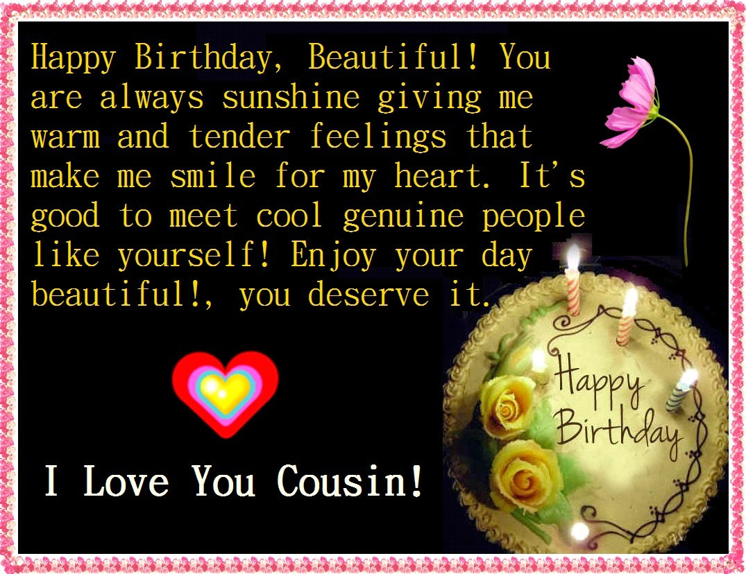 Birthday Quotes Cousin
 Birthday Quotes For Cousin Female QuotesGram