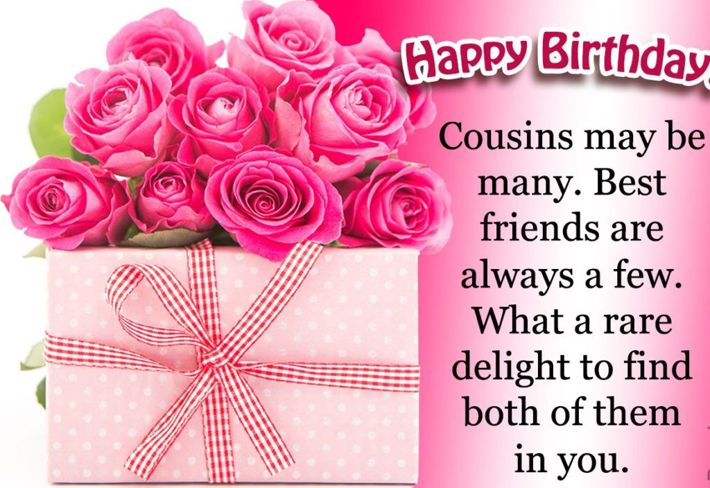 Birthday Quotes Cousin
 200 Happy Birthday Cousin Wishes