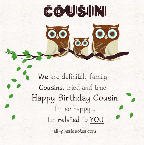 Birthday Quotes For Cousins
 Happy Birthday Cousin Quotes Wishes and